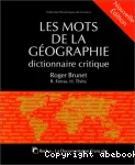 Les mots de la géographie ; dictionnaire critique