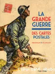 La grande guerre des cartes postales.