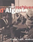 Archives d'Algérie :1830-1960