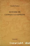 Histoire de l'Afrique lusophone