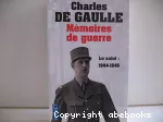 Mémoires de guerre. 3, Le salut : 1944-1946