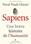 Sapiens Une brève histoire de l'humanité