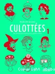 Culottées. Tome 1.