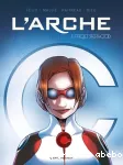 L'arche. Tome 01 : Projet Sherwood