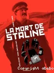 La mort de Staline. Tome 01