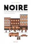 Noire la vie méconnue de Claudette Colvin