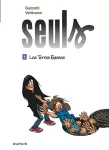 Seuls. Tome 07 : Les Terres basses