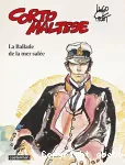 Corto Maltese. Tome 01 : La Ballade de la mer salée