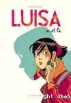 Luisa ici et là