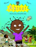 Akissi. Tome 03 : Vacances dangereuses