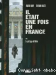 Il etait une fois en France. Tome 05 : Le petit juge de Melun