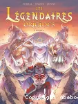 Les Légendaire Origines. Tome 05 : Razzia