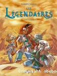 Les Légendaires. Tome 15 : Amour mortel