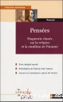 Pensées : Fragments classés sur la religion et la condition de l'homme