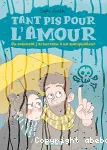 Tant pis pour l'amour ou comment j'ai survécu à un manipulateur