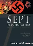 Sept psychopathes