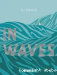 In waves