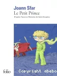 Le petit prince : d'après l'oeuvre d'Antoine de Saint-Exupéry