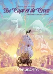 De cape et de crocs : l'intégrale. Actes VII-VIII