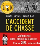 L'accident de chasse