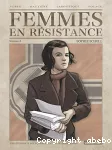 Femmes en résistance. Tome 02 : Sophie Scholl