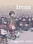 Irena. Tome 01 : Le ghetto