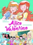 Alice et Valentine : l'effet boomerang