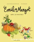 Emile et Margot : merci les monstres !