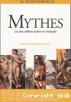 Mythes : Les plus célèbres mythes de l'Antiquité