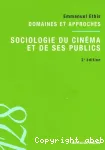 Sociologie du cinéma et de ses publics