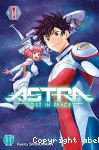 Astra, lost in space. Tome 01