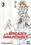 Les Brigades Immunitaires. Tome 03