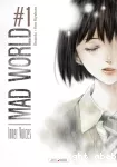 Mad World. Tome 01