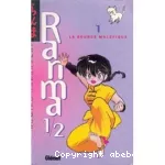 Ranma 1/2 : La source maléfique. Tome 01