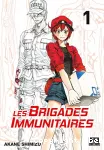 Les Brigades Immunitaires. Tome 01