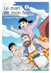 Le Mari de mon frère. Tome 02