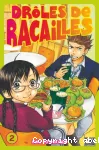 Drôles de racailles. Tome 02