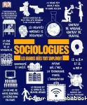 Sociologues les grandes idées tout simplement