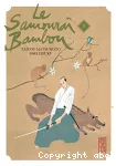 Le Samouraï bambou. Tome 01