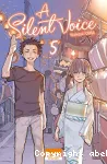 A Silent voice. Tome 05