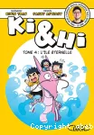 Ki & Hi. Tome 04 : L'île éternelle