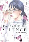 En proie au silence. Tome 01