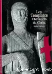 Les templiers, chevaliers du Christ