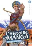 L'histoire en manga. Tome 01 : Les débuts de l'humanité