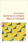 Comme un empire dans un empire