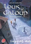 Louis le galoup. Tome 2 : Les nuits d'Aurillac