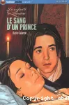 Les enfants des Lumières. Tome 2 : Le sang d'un prince