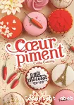 Les filles au chocolat. Tome 06.5 : Coeur piment