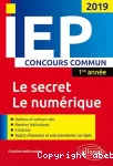 IEP Concours commun : Le secret Le numérique