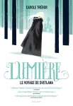 Lumière : Le voyage de Svetlana